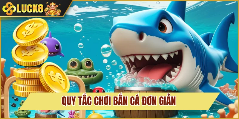 Bắn Cá Đổi Thưởng: Săn Kho Báu Cực Khủng Ngay Hôm Nay 3 Cách bắn cá và đổi thưởng đơn giản